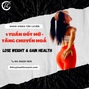 Khóa Học 7 Ngày Đốt Mỡ, Tăng Chuyển Hoá