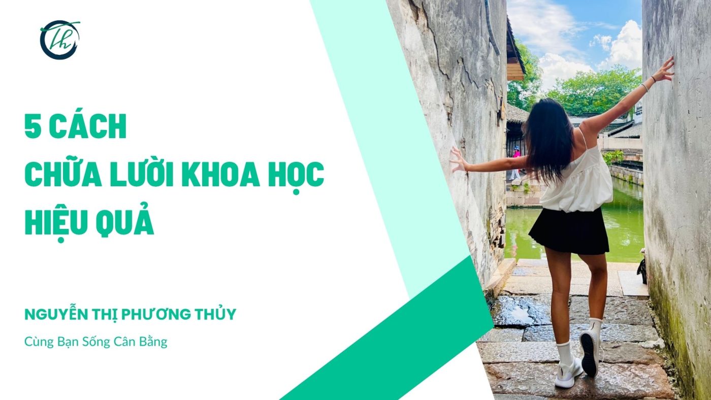 5 cách chữa lười khoa học hiệu quả từ Thủy Health Coach