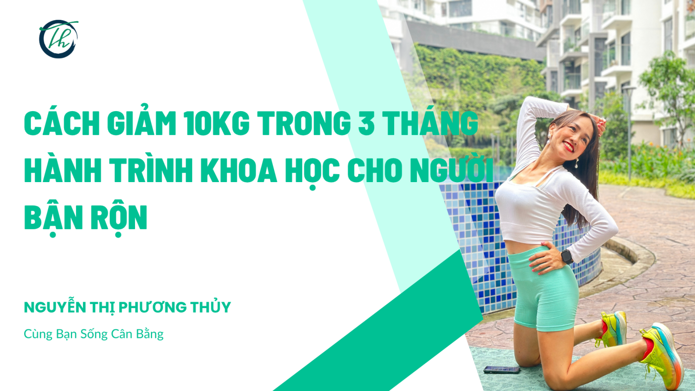 cách giảm 10kg trong 3 tháng